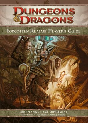 Forgotten Realms Player's Guide: A 4th Edition D&D Supplement by Logan Bonner, Eric L. Boyd, Greg Bilsland, Rob Heinsoo, Robert J. Schwalb