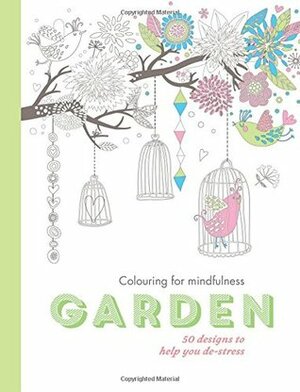 Garden: 50 designs to help you de-stress by Hamlyn Publishing Group