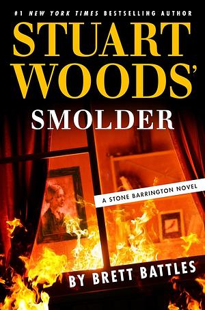 Smolder by Stuart Woods, Brett Battles, Brett Battles