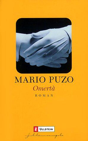 Omerta. Jubiläumsausgabe. by Mario Puzo, Mario Puzo