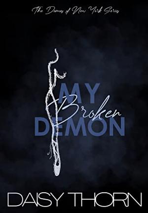 My Broken Demon by Daisy Thorn