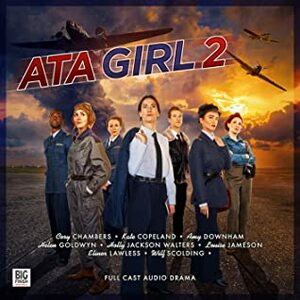 ATA Girl 2 by Louise Jameson, Helen Goldwyn
