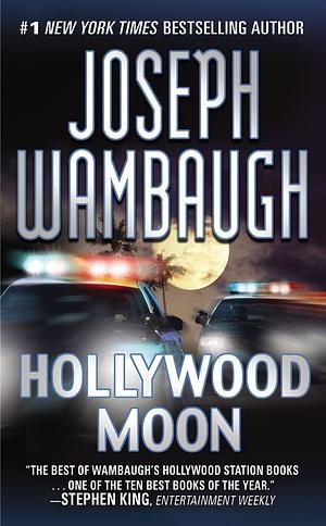Hollywood Moon by Joseph Wambaugh