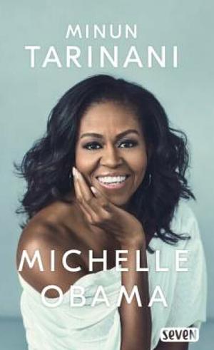 Minun tarinani by Michelle Obama