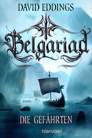 Belgariad - Die Gefährten by David Eddings