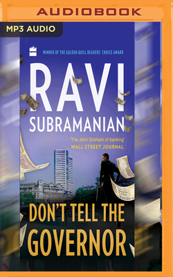 Don't Tell the Governor by Ravi Subramanian