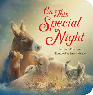 On This Special Night by Claire Freedman