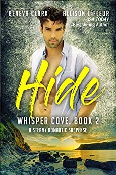 Hide by Beneva Clark, Allison LaFleur