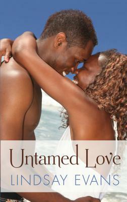 Untamed Love by Lindsay Evans