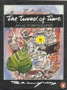The Tunnel of Time: An Autobiography by R.K. Laxman