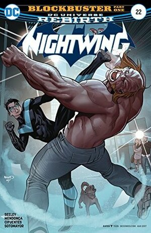 Nightwing #22 by Miguel Mendonça, Vicente Cifuentes, Chris Sotomayor, Marcus To, Tim Seeley