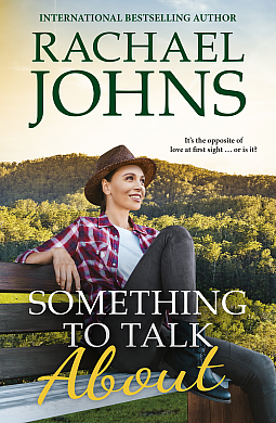 Something to Talk about by Rachael Johns