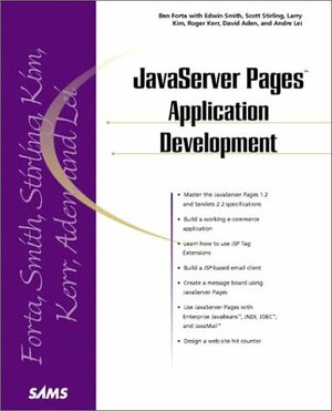 JavaServer Pages Application Development With CDROM by Edwin Smith, Ben Forta, Paul Colton, Andre Lei