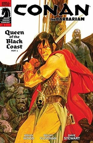 Conan the Barbarian #1 by Brian Wood, Becky Cloonan