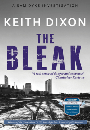 The Bleak by Keith Dixon