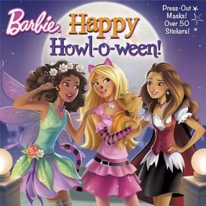 Happy Howl-O-Ween! (Barbie) by Random House