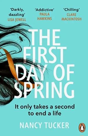 The First Day of Spring by Nancy Tucker