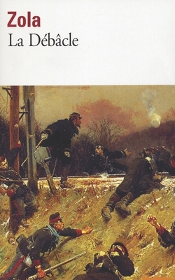 La Débâcle by Émile Zola