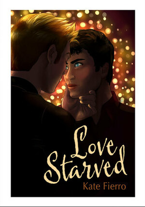 Love Starved by Kate Fierro