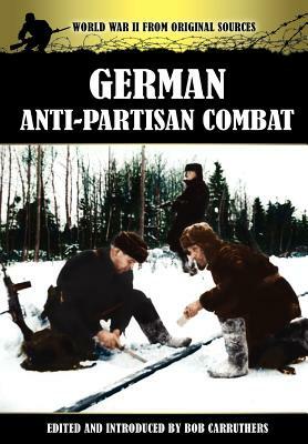 German Anti-Partisan Combat by 