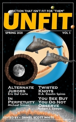 Unfit Magazine: Vol. 5 by Daniel Scott White