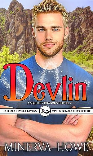 Devlin: A Dragon Veil Universe Novella by Minerva Howe, Minerva Howe