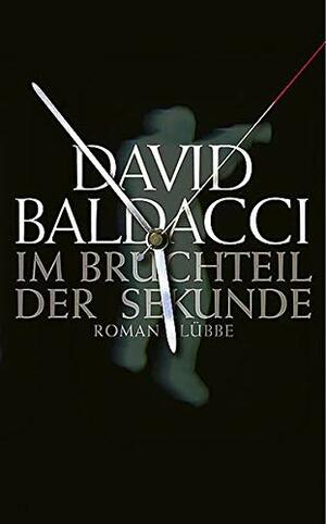 Im Bruchteil Der Sekunde by Christel Rost, David Baldacci, Till R. Lohmeyer