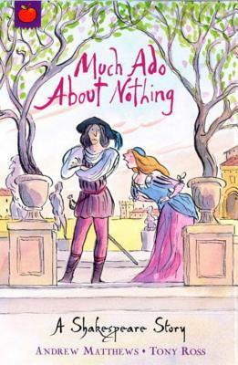 Much Ado About Nothing by Andrew Matthews