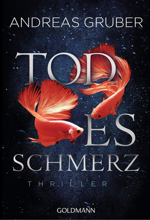 Todesschmerz by Andreas Gruber