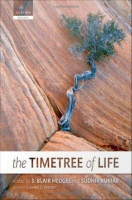 The Timetree of Life by S. Blair Hedges, James D. Watson, Sudhir Kumar