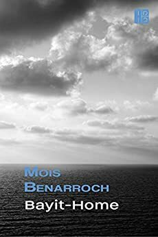 Bayit - Home by Mois Benarroch