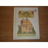 Bullfrog Builds A House by Rosamond Dauer, Byron Barton