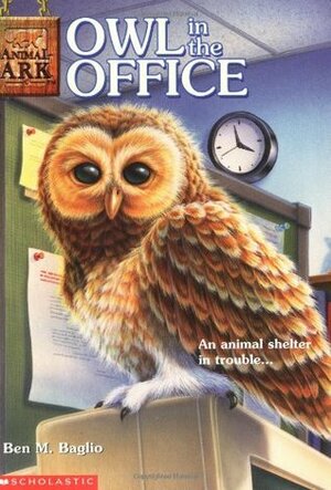 Owl in the Office by Shelagh McNicholas, Ben M. Baglio