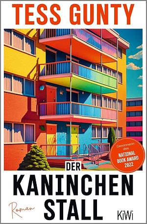 Der Kaninchenstall by Tess Gunty