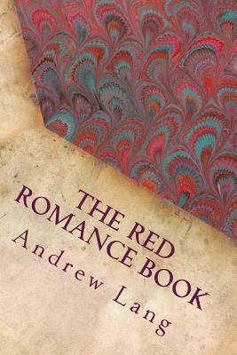 The Red Romance Book by Andrew Lang