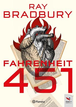 Farenheit 451 by Ray Bradbury