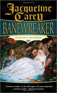 Banewreaker by Jacqueline Carey