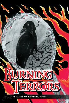 Burning Terrors by Samantha Johnson, Amanda Alexander
