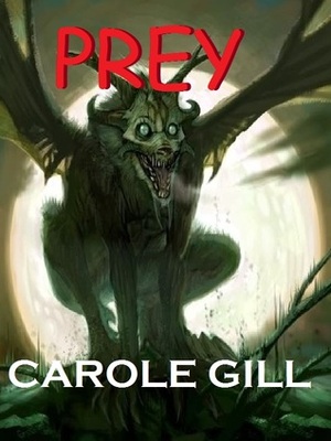 Prey by Carole Gill