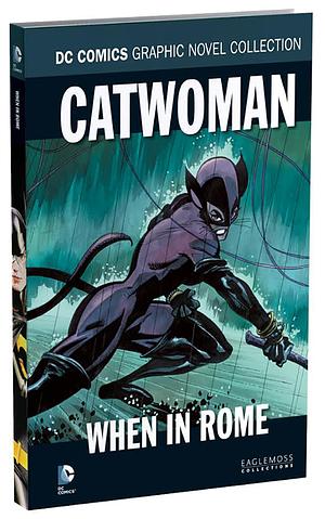 Catwoman: When in Rome by Jeph Loeb