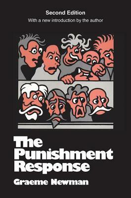 The Punishment Response by Graeme R. Newman