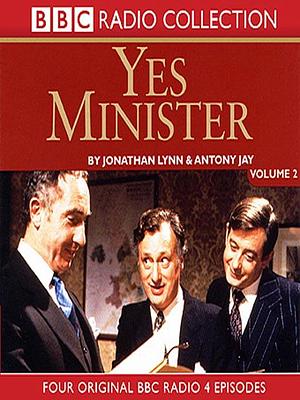 Yes Minister, Volume 2 by Jonathan Lynn