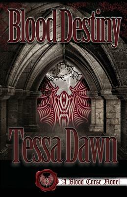 Blood Destiny by Tessa Dawn