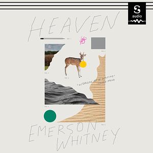 Heaven by Emerson Whitney