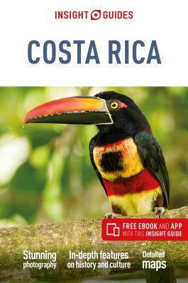 Insight Guides Costa Rica (Travel Guide with Free Ebook) by Insight Guides