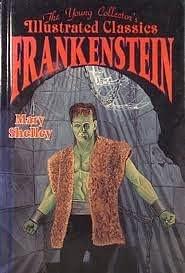 Frankenstein: The Young Collector's Illustrated Classics/Ages 8-12 by D.J. Arneson, Mary Shelley