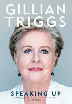 Speaking Up by Gillian Triggs