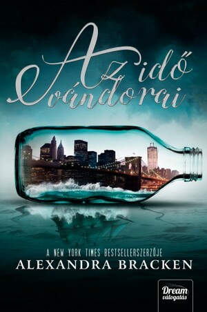 Az ​idő vándorai by Alexandra Bracken