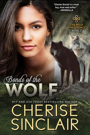 Bonds of the Wolf by Cherise Sinclair