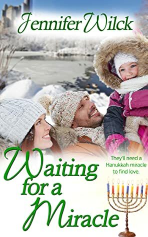 Waiting for a Miracle by Jennifer Wilck